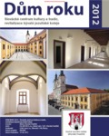 Dům roku 2012 - Slovácké centrum kultury a tradic