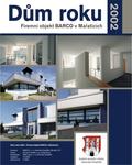 Dům roku 2002 - Sídlo společnosti Barco v Mařaticích